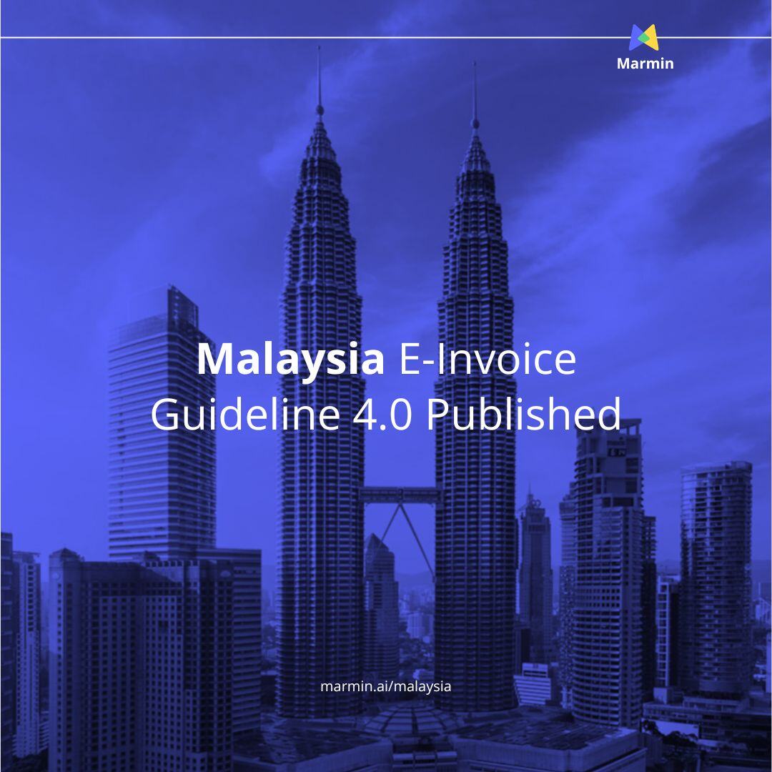 Malaysia e-invoice guideline 4.0 published | Marmin Technologies